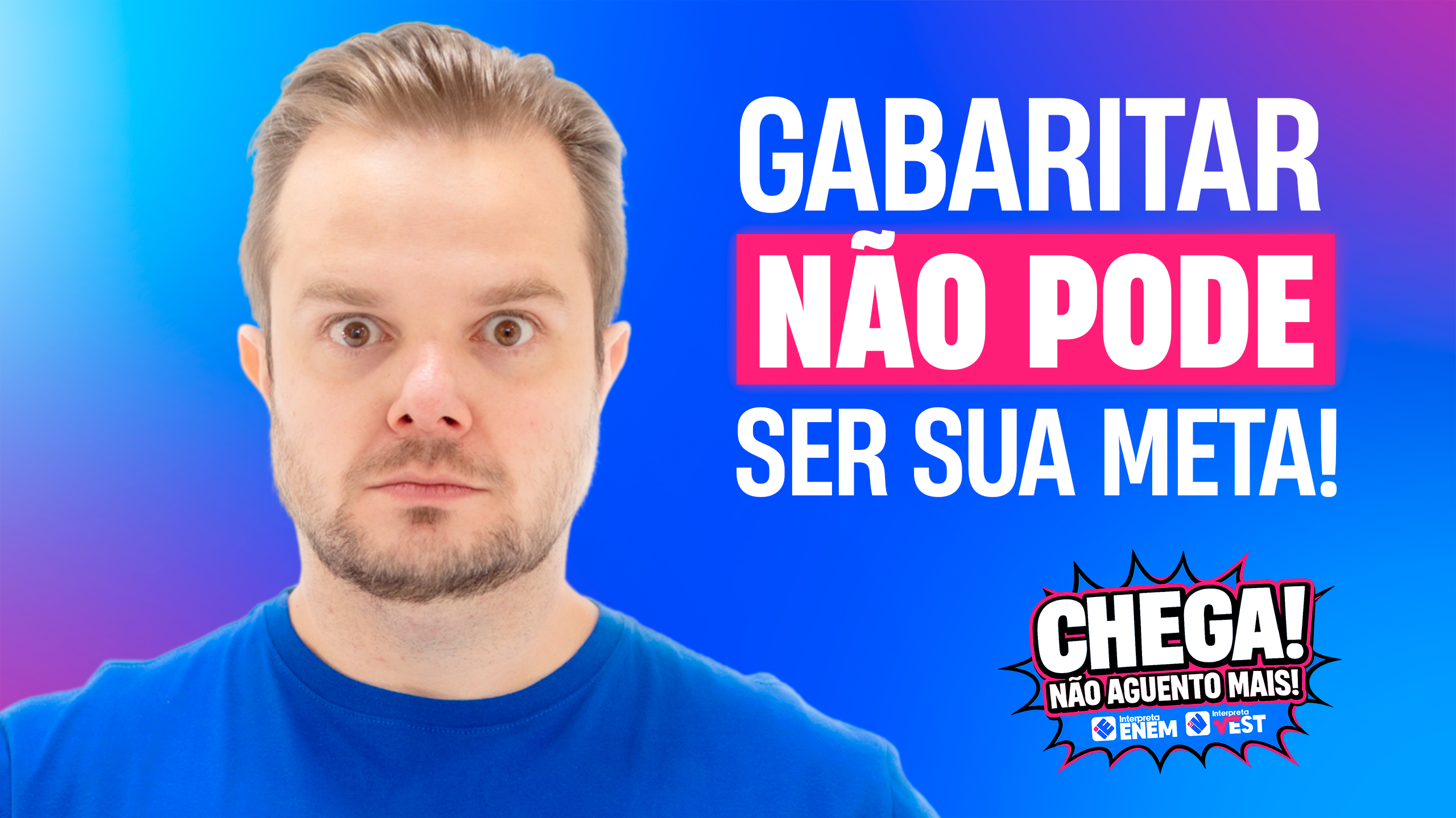 Aula 4: Gabaritar NÃO pode ser sua meta